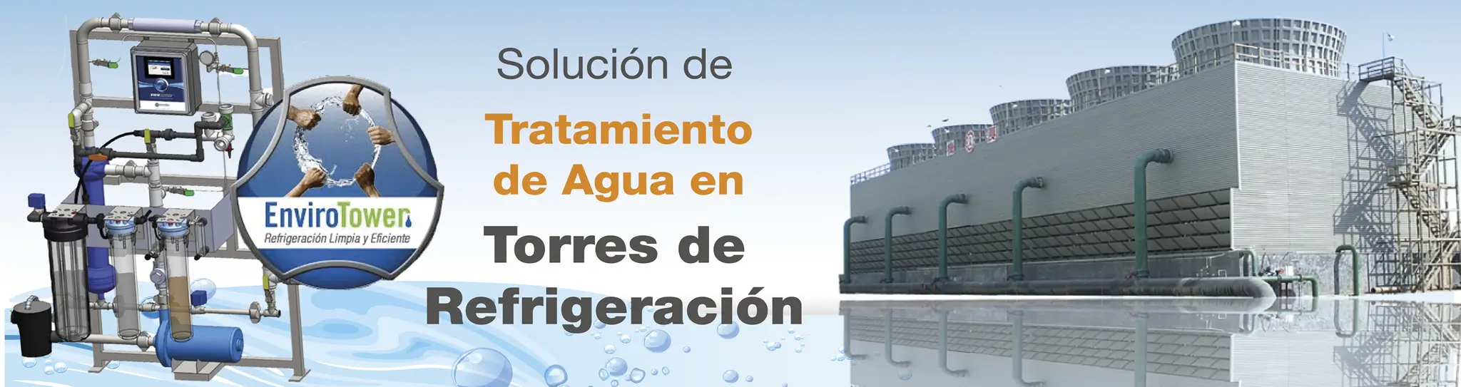 EnviroTower - Tratamiento de agua en torres de refrigeración