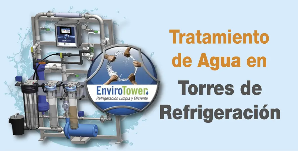 Tratamiento de agua, torres de refrigeración